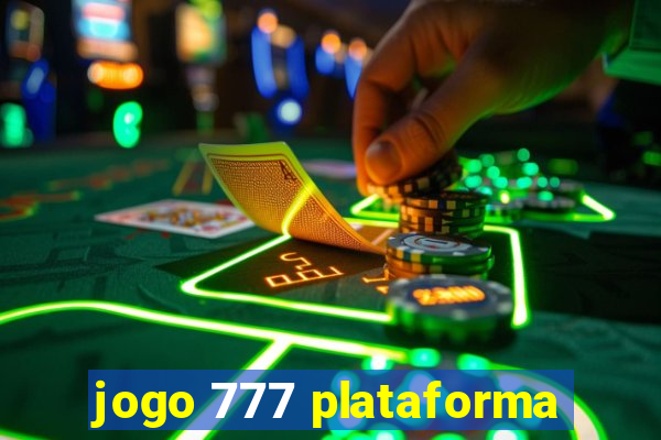 jogo 777 plataforma